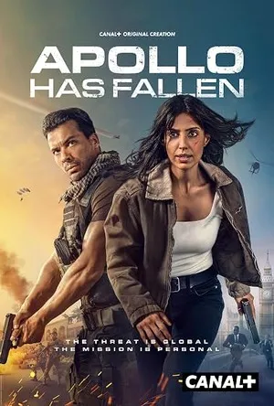 Apollo Has Fallen 2026 Season 1 Canal+ Series - English Audio Web-DL | Hindi Full Movie [EP 01 To 02 Added]