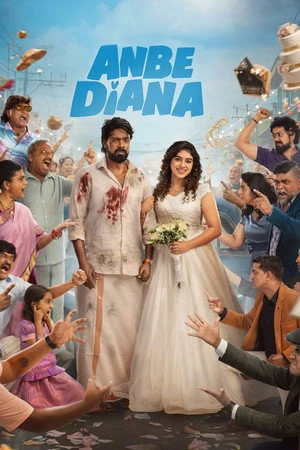 Anbe Diana 2026 - Tamil Dual Audio WEB-DL | Hindi Full Movie