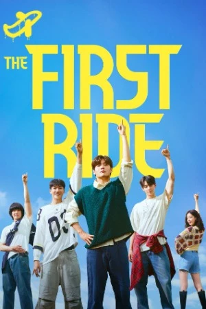 The First Ride 2025 Korean Audio WEBRip | Hindi Full Movie