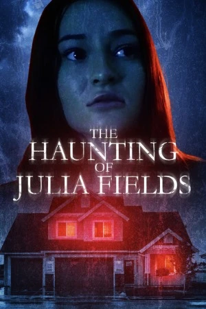 The Haunting of Julia Fields 2023 English Audio WEBRip | Hindi Full Movie